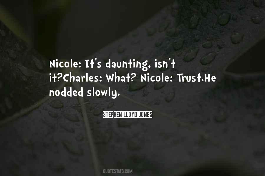 Quotes About Nicole #849833