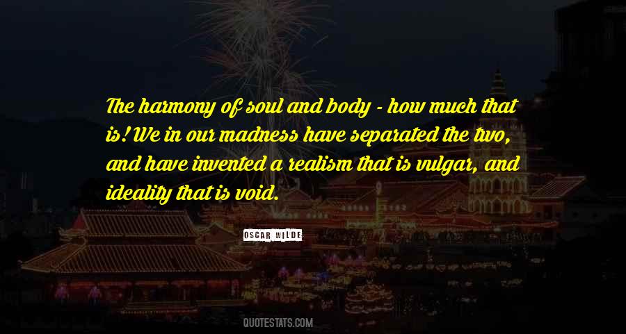 Soul And Body Quotes #441373