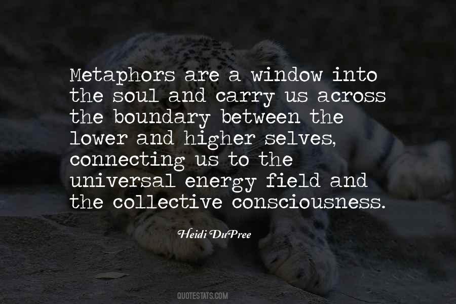 Soul And Energy Quotes #134279