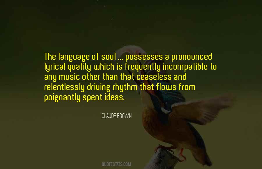 Soul And Music Quotes #187831 Soul And Music Quotes #187831