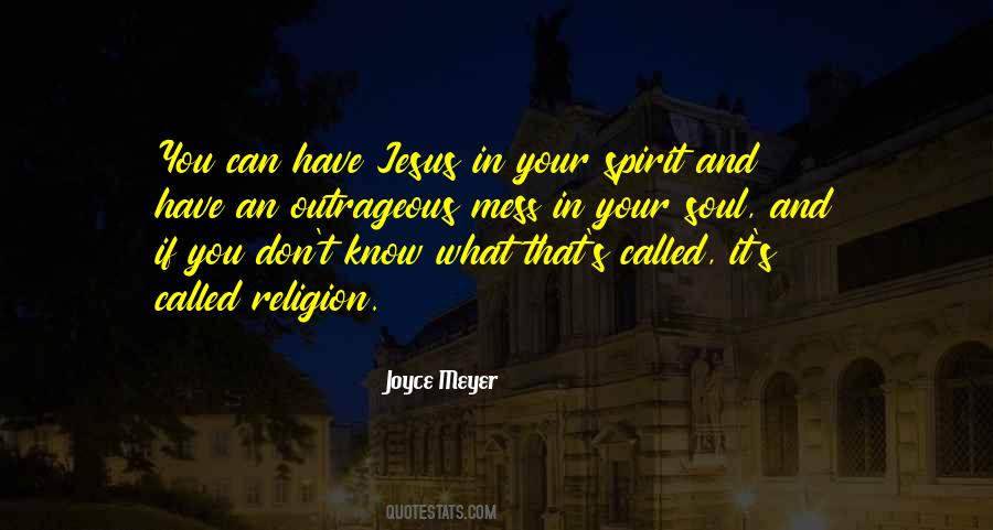 Soul And Spirit Quotes #372943 Soul And Spirit Quotes #372943