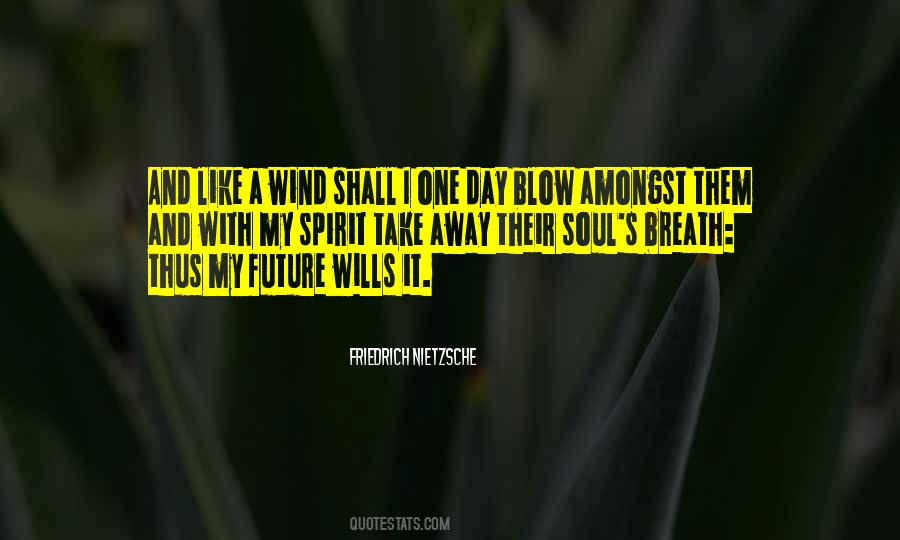Soul And Spirit Quotes #372965 Soul And Spirit Quotes #372965