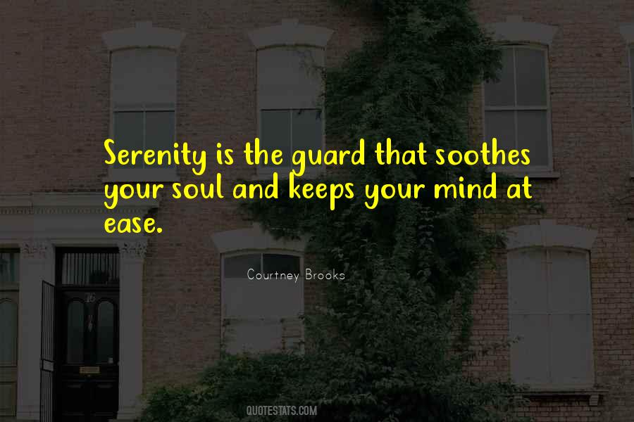 Soul At Ease Quotes #1557351