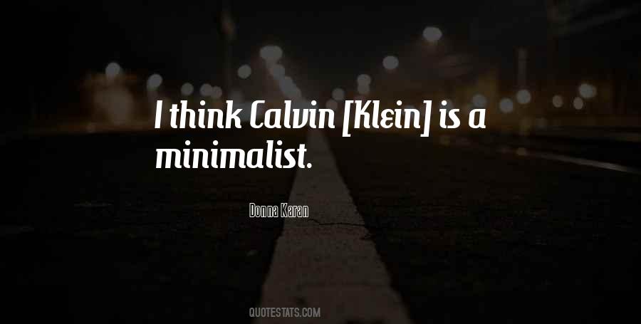 Quotes About Calvin Klein #1131350