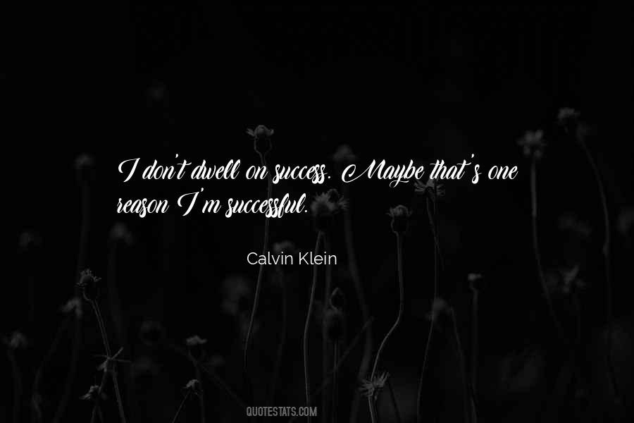 Quotes About Calvin Klein #129310