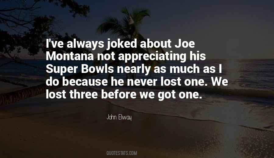 Quotes About Joe Montana #1024206