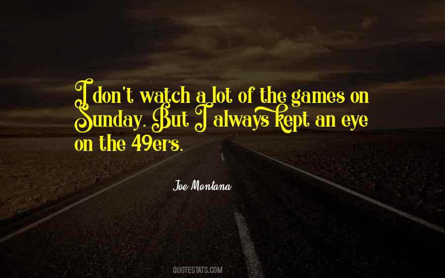 Quotes About Joe Montana #1870203