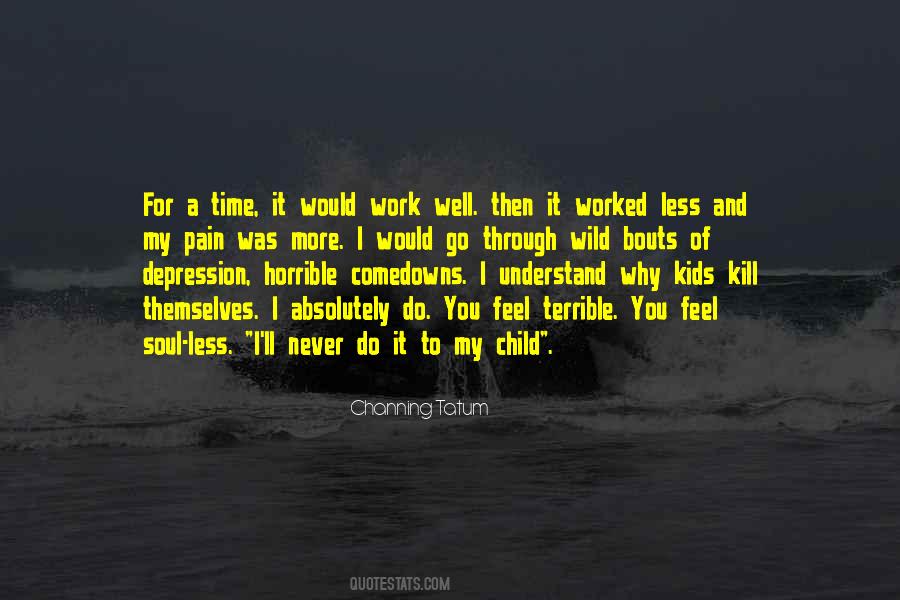 Soul Child Quotes #627371