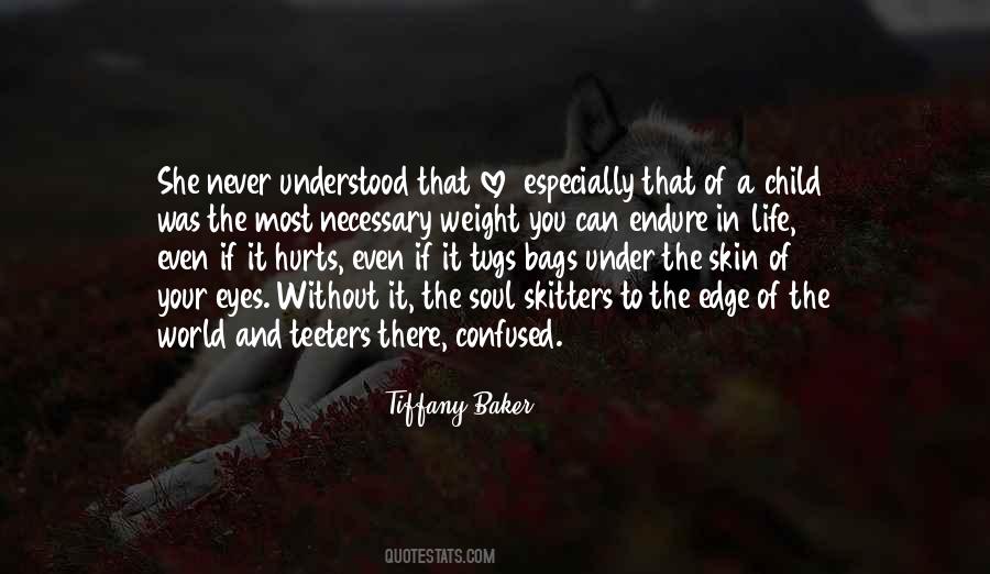 Soul Child Quotes #948514