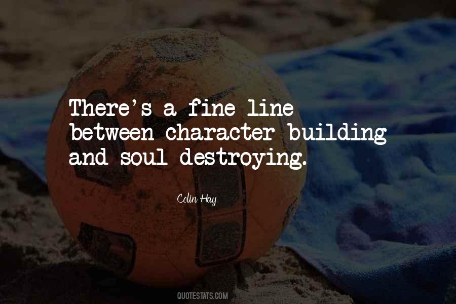 Soul Destroying Quotes #1117185