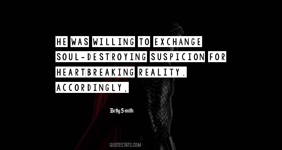 Soul Destroying Quotes #1760901