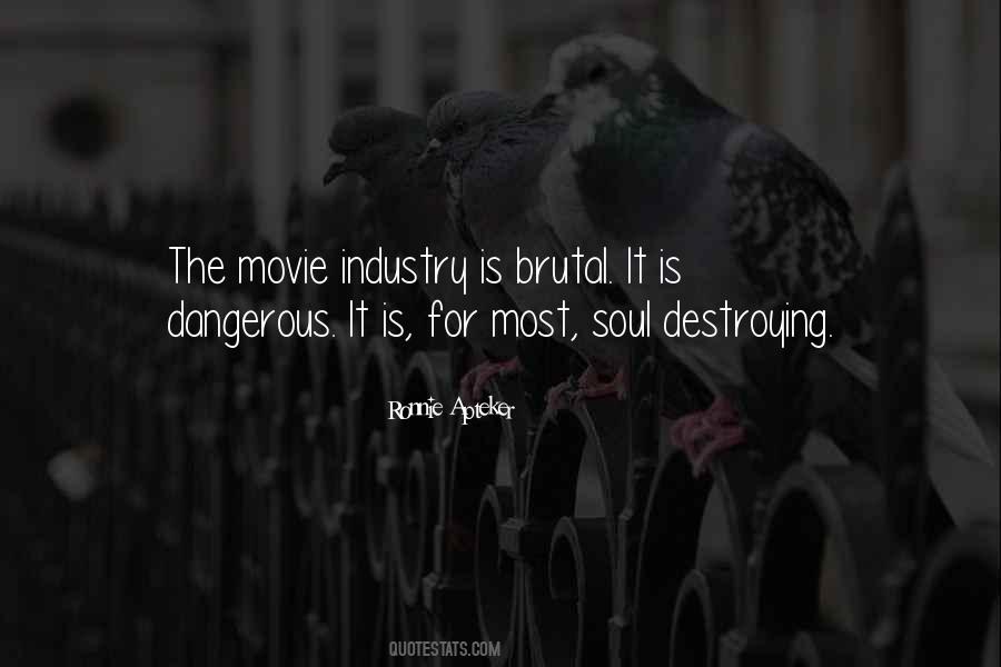 Soul Destroying Quotes #478059