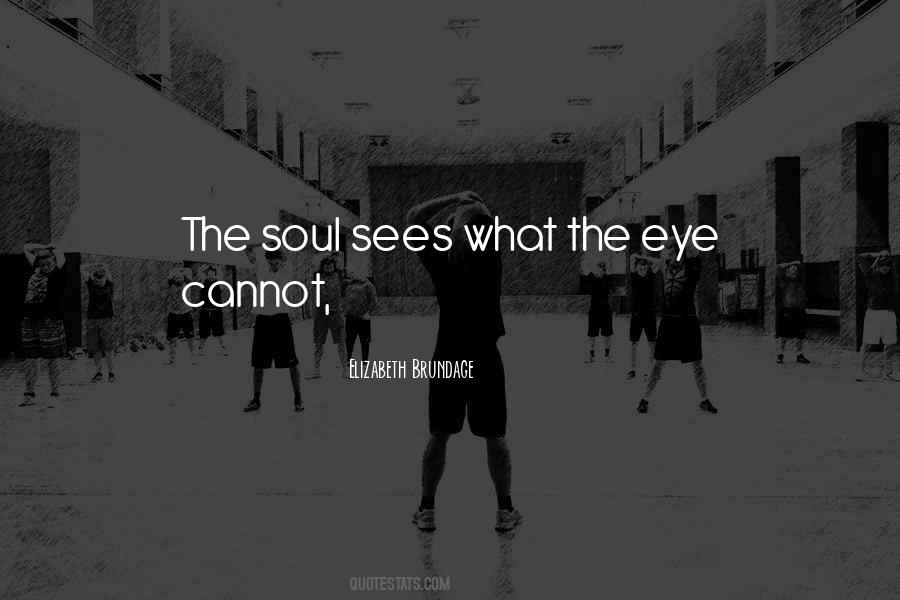 Soul Eye Quotes #271057