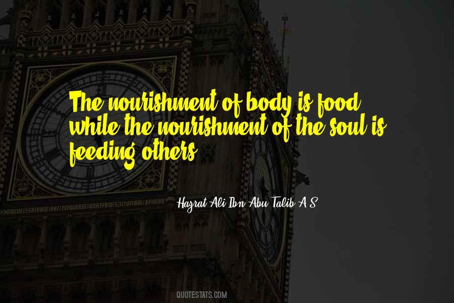 Soul Feeding Quotes #500931