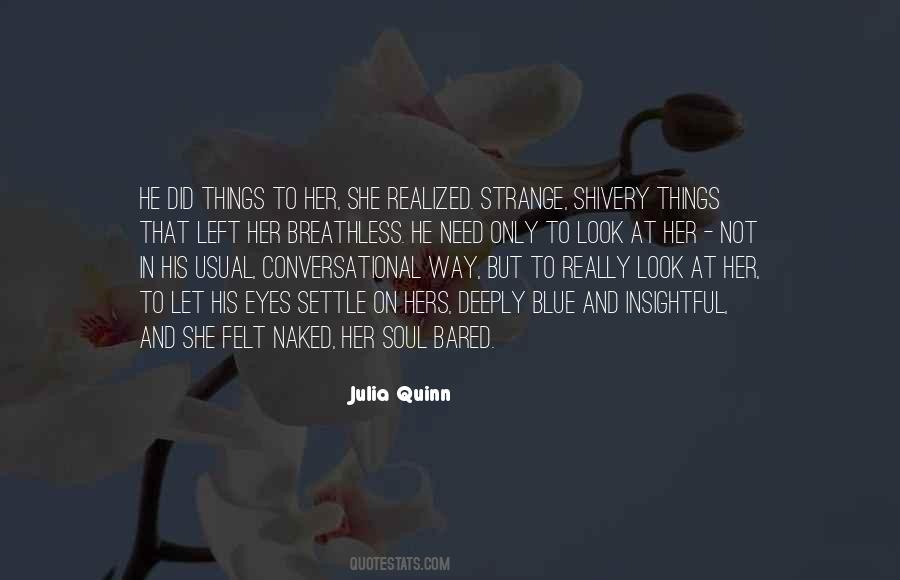 Soul Felt Quotes #243761