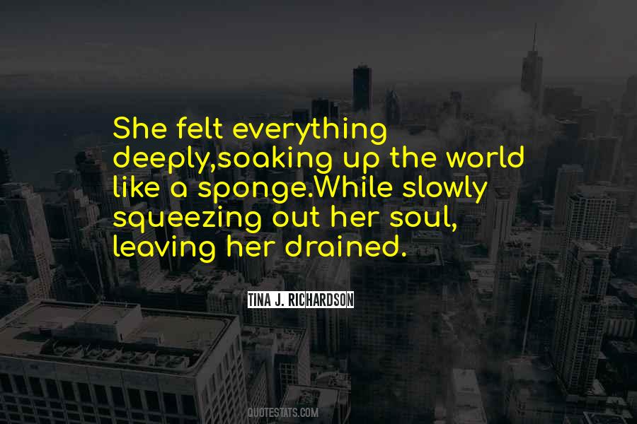 Soul Felt Quotes #75886