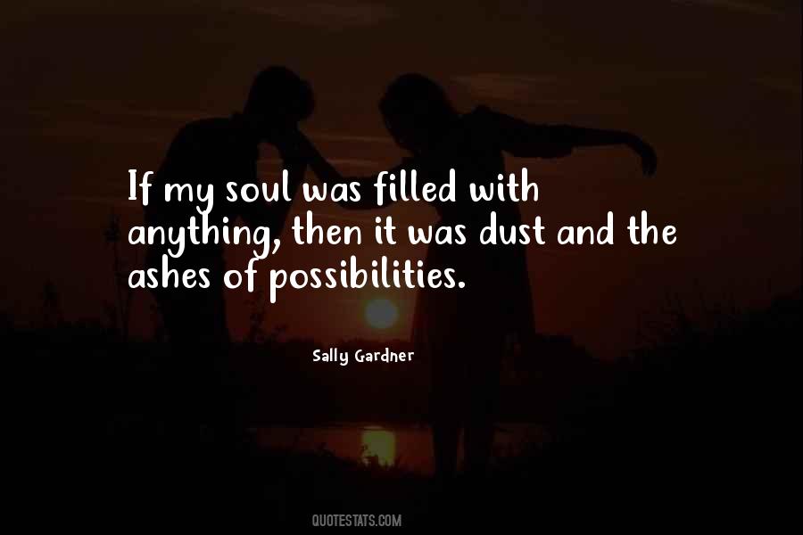 Soul Filled Quotes #1482146