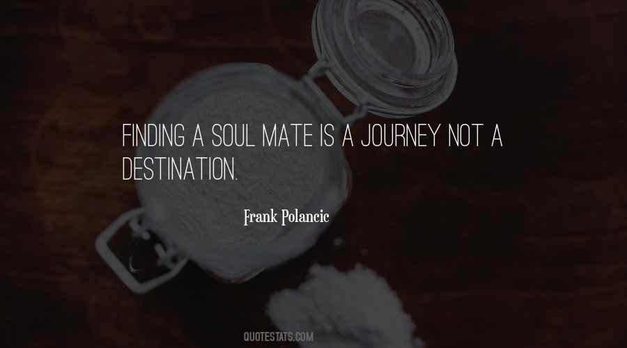Soul Finding Quotes #1750174