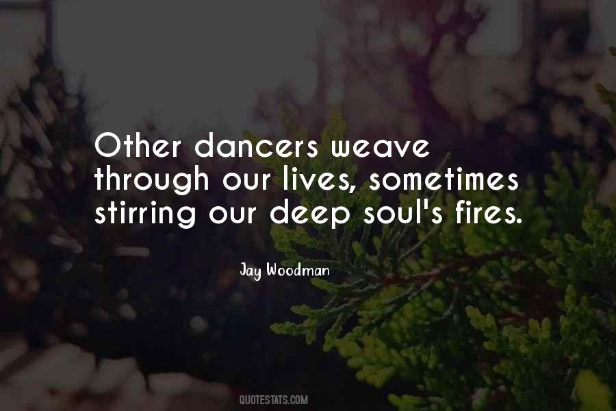 Soul Fire Quotes #800243