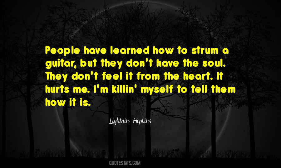 Soul Hurt Quotes #648739