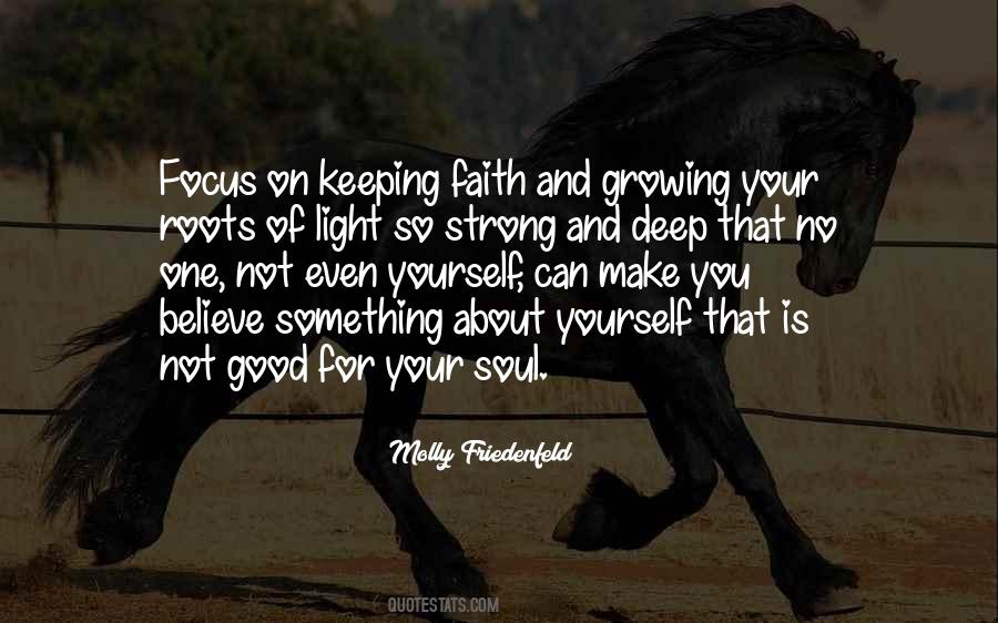 Soul Keeping Quotes #844134
