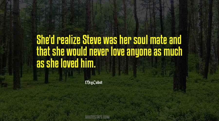 Soul Mate Quotes #1309767