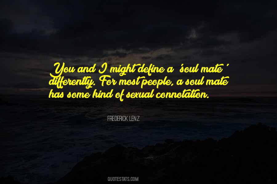 Soul Mate Quotes #1584305