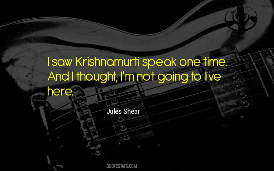 Quotes About Krishnamurti #1292813