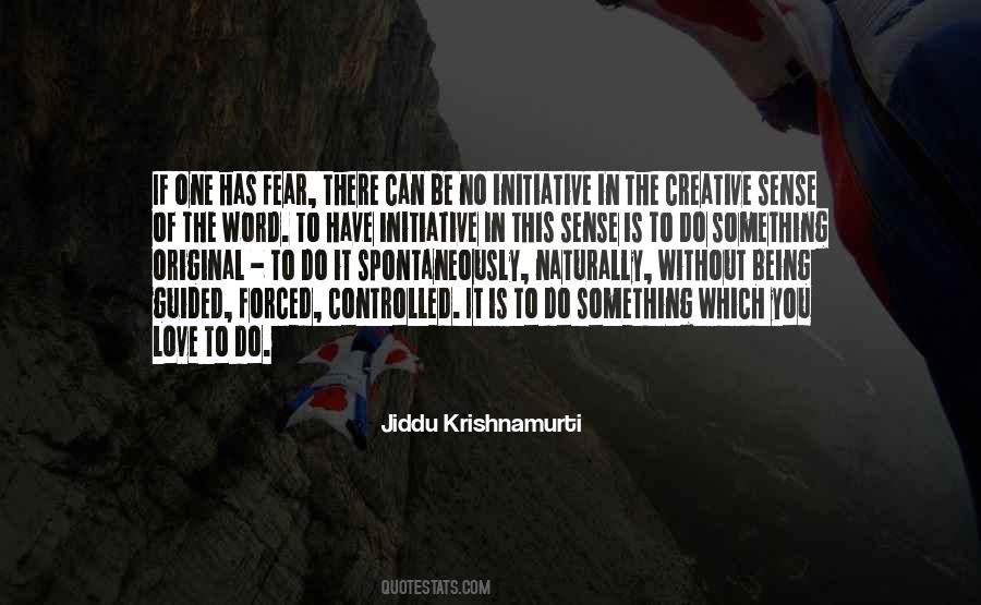 Quotes About Krishnamurti #246212
