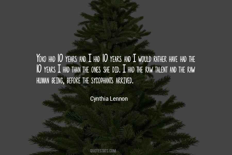 Quotes About Cynthia Lennon #1572293