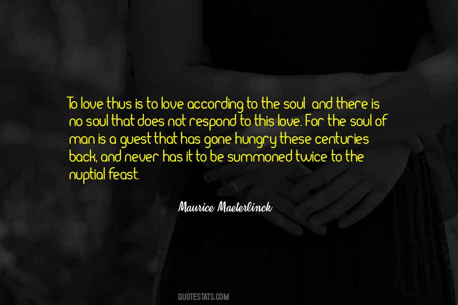 Soul Of Man Quotes #1079452