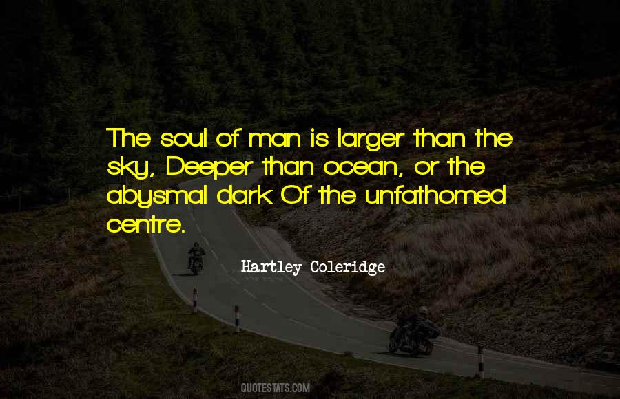 Soul Of Man Quotes #1451338