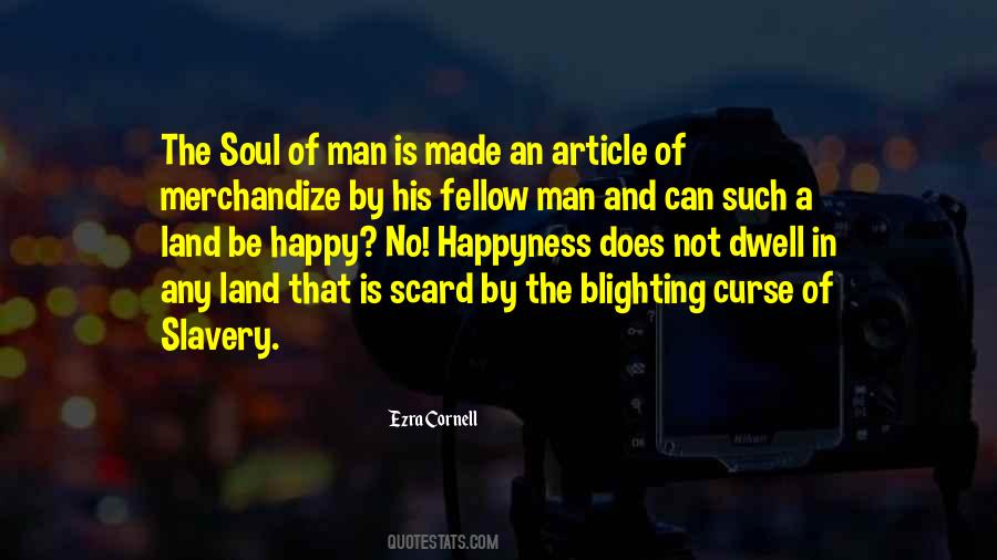 Soul Of Man Quotes #1498648