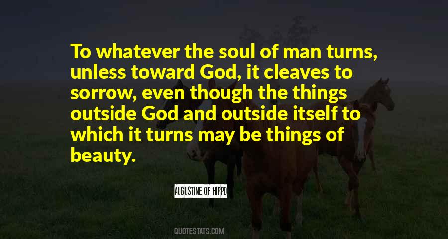 Soul Of Man Quotes #364740