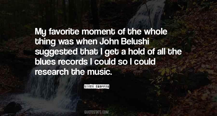 Quotes About John Belushi #889014