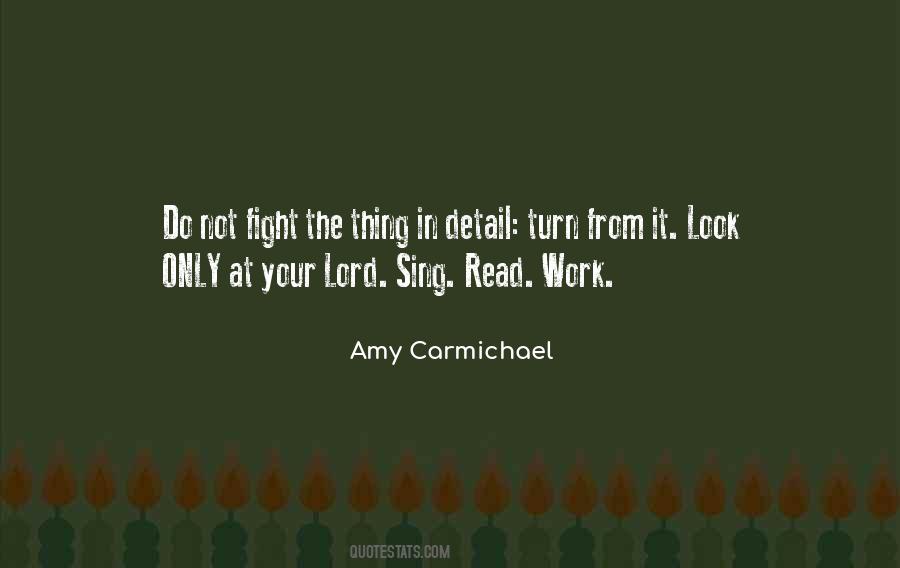 Quotes About Amy Carmichael #132762