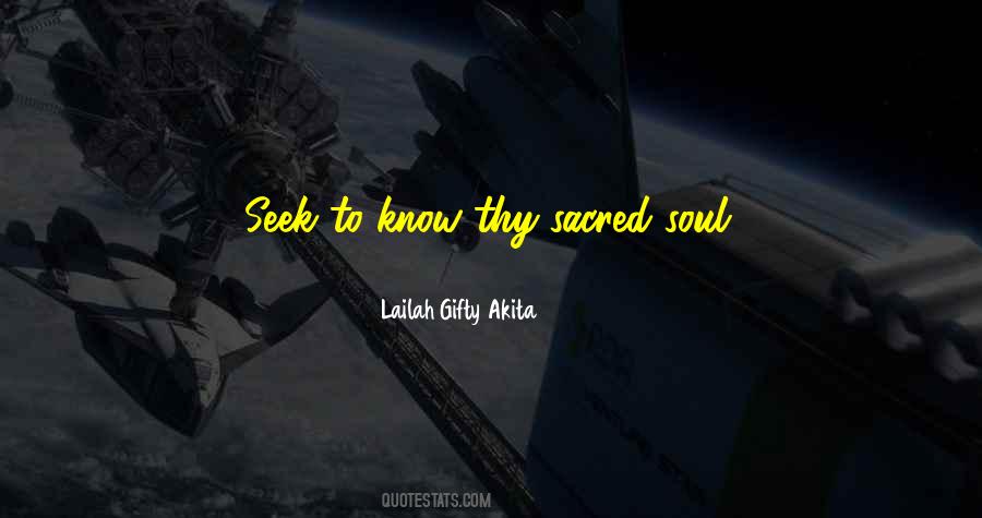 Soul Seeking Quotes #933203