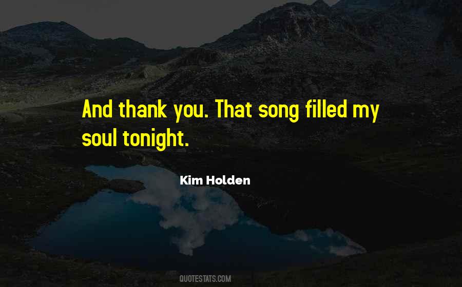 Soul Song Quotes #411266