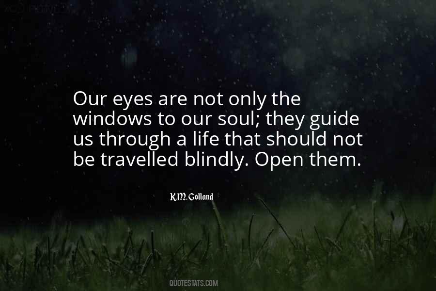 Soul Through The Eyes Quotes #247049