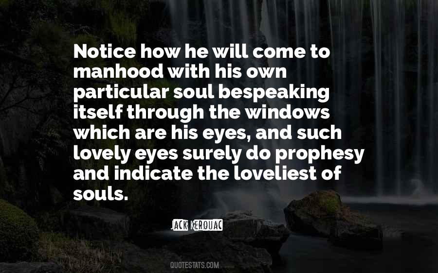 Soul Through The Eyes Quotes #467495