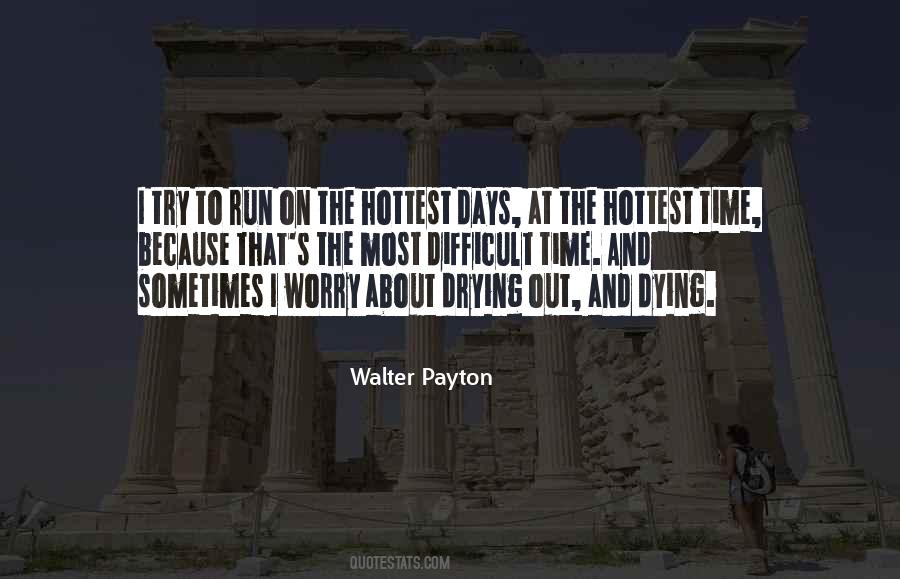 Quotes About Walter Payton #123978