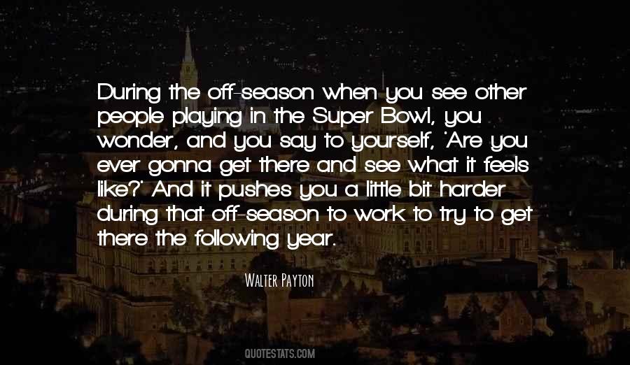 Quotes About Walter Payton #726802