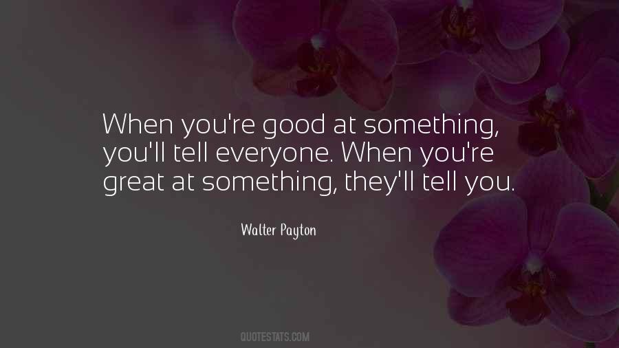 Quotes About Walter Payton #739704