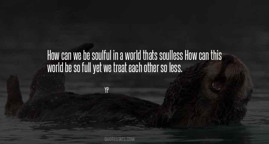 Soulful Quotes #1071657