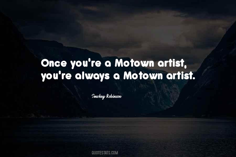 Quotes About Smokey Robinson #1488262