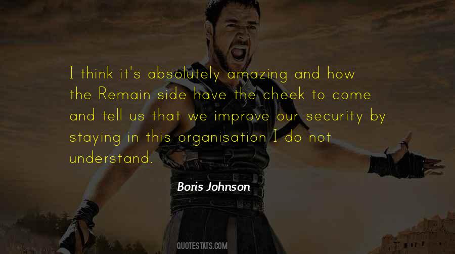 Quotes About Boris Johnson #974907