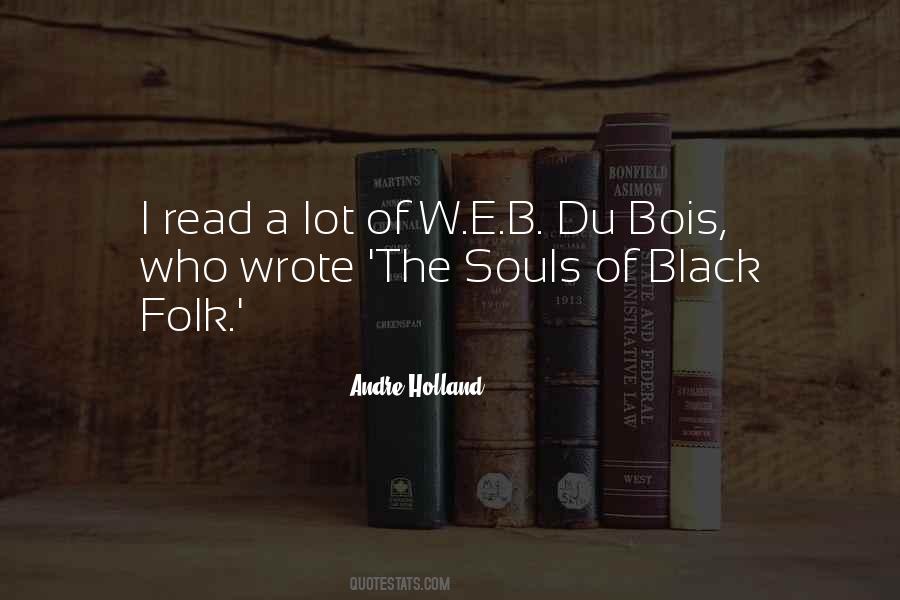 Souls Of Black Folk Quotes #1461771