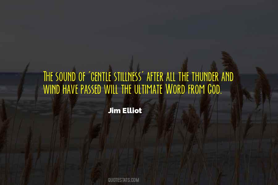 Sound Of Thunder Quotes #1856625