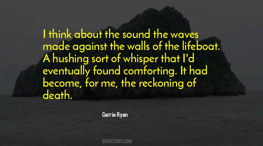 Sound Of Waves Quotes #820628