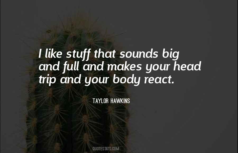 Sound Trip Quotes #1499000